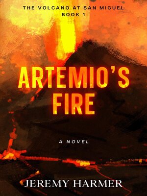 cover image of Artemio's Fire